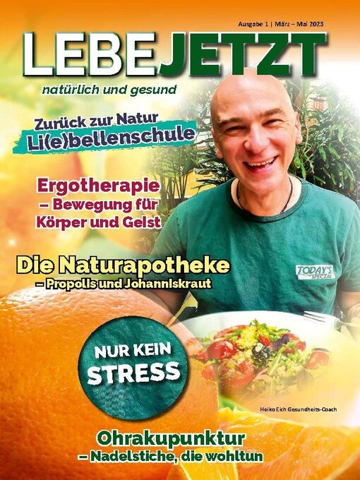 Title details for Lebe Jetzt - natürlich und gesund by VGK Medienverlag - Available